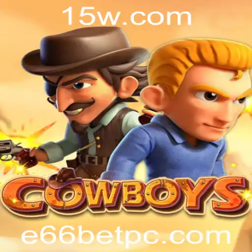 COWBOYS: Explorando a Emoção do Oeste Selvagem em e66bet