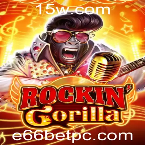 RockinGorilla: A Inovação no Mundo dos Jogos com e66bet