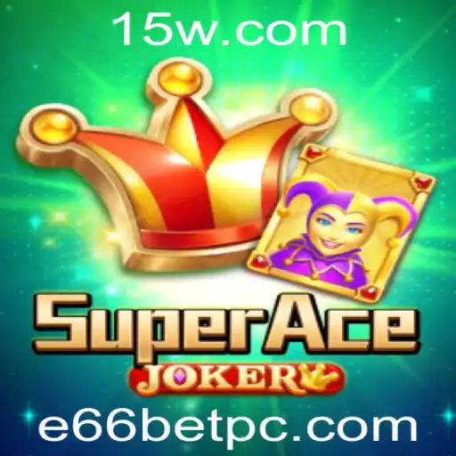 SuperAceJoker: Uma Nova Sensação no Mundo dos Jogos de Apostas Online